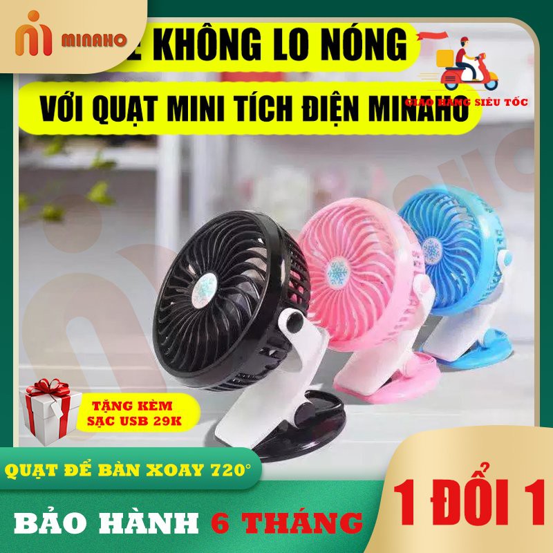 Quạt mini tích điện để bàn Minaho - Quạt mini xoay 720° | BigBuy360 - bigbuy360.vn