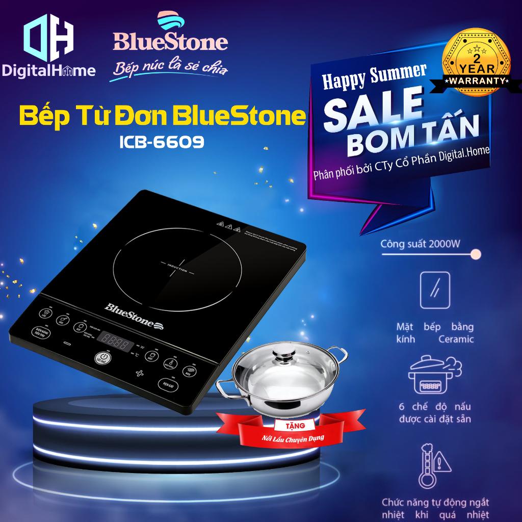 Bếp từ Bluestone ICB 6609, Công Suất 2000W Nút Nhấn Điện Tử, Bảo hành chính hãng 2 năm