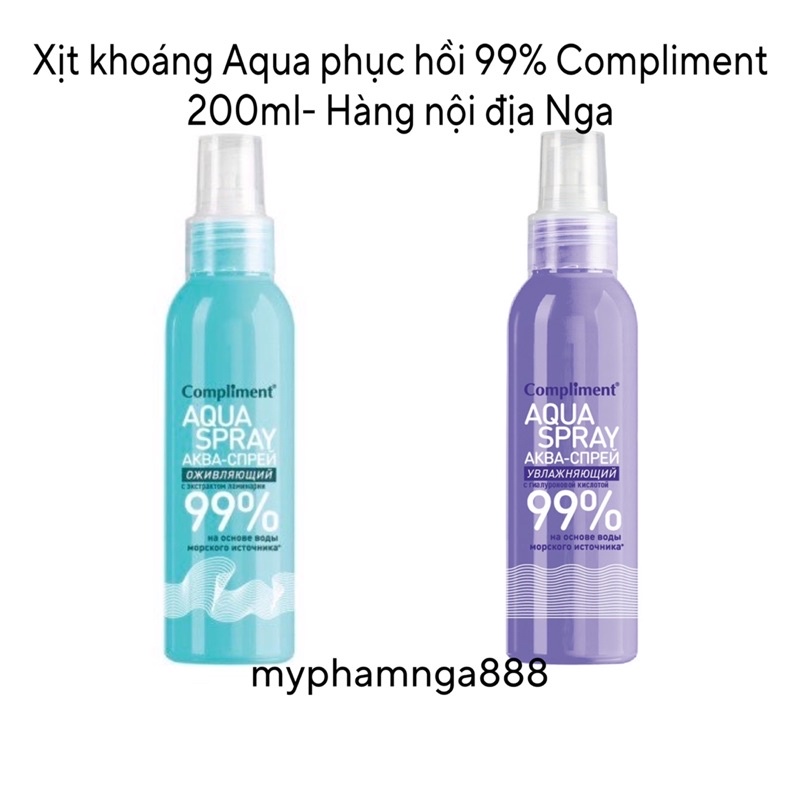 Xịt khoáng Aqua phục hồi 99% Compliment 200ml- Hàng nội địa Nga