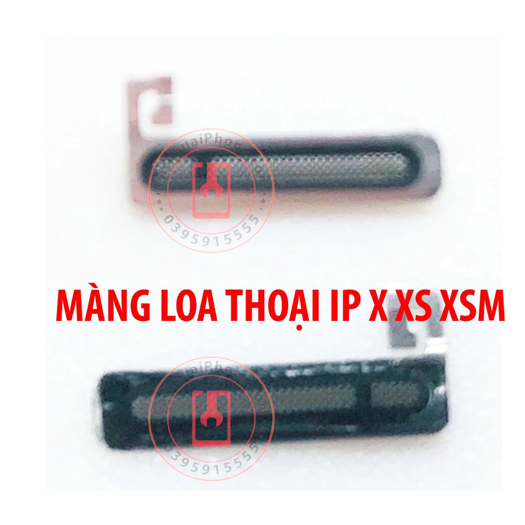 Màng Loa Thoại Điện Thoại X / XS / XS Max Táo