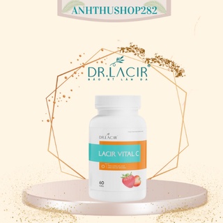 Viên uống Vitamin C Lacir Vital C Drlacir chính hãng giúp hấp thu