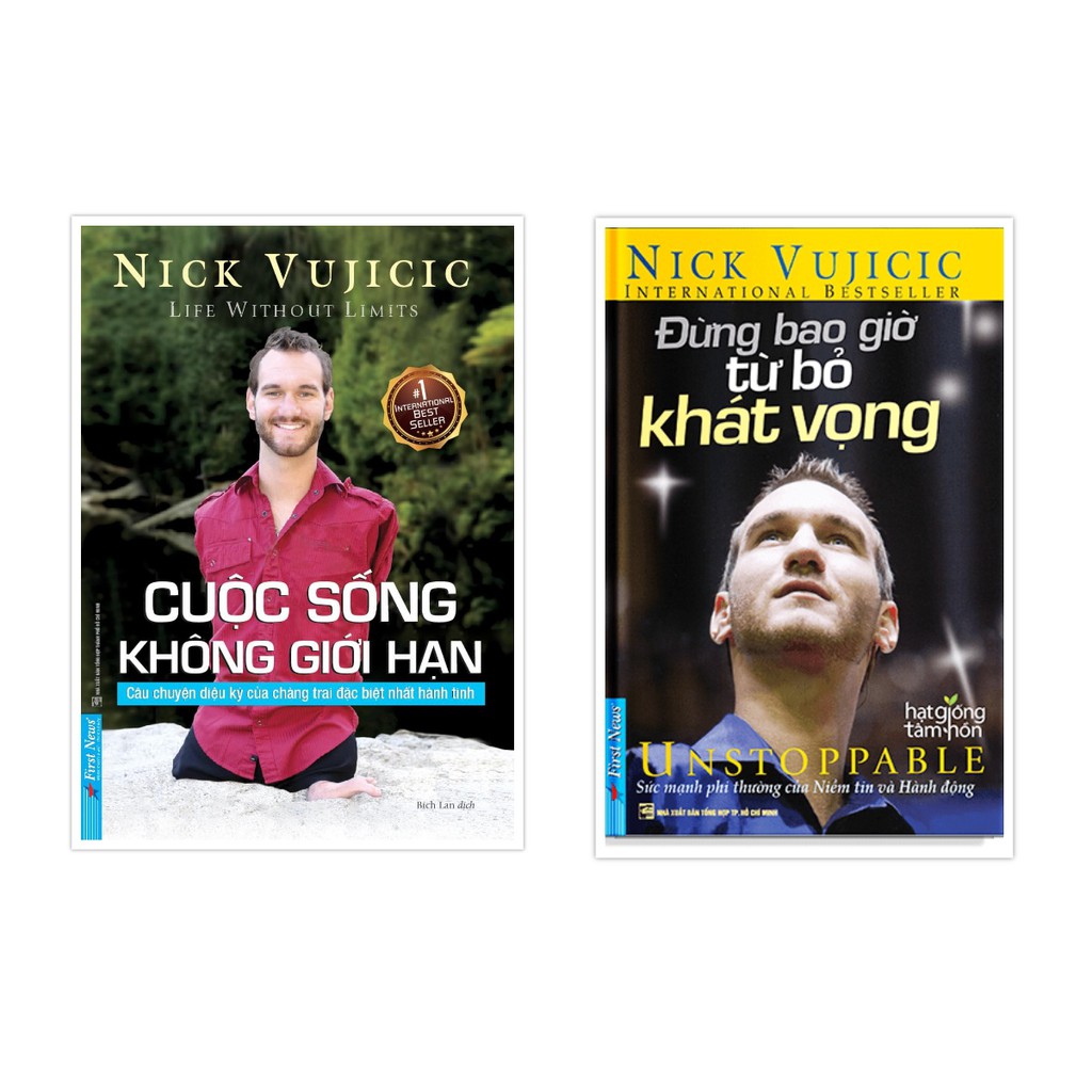 Sách - Combo Nick Vujicic Đừng Bao Giờ Từ Bỏ Khát Vọng + Cuộc Sống Không Giới Hạn - First News