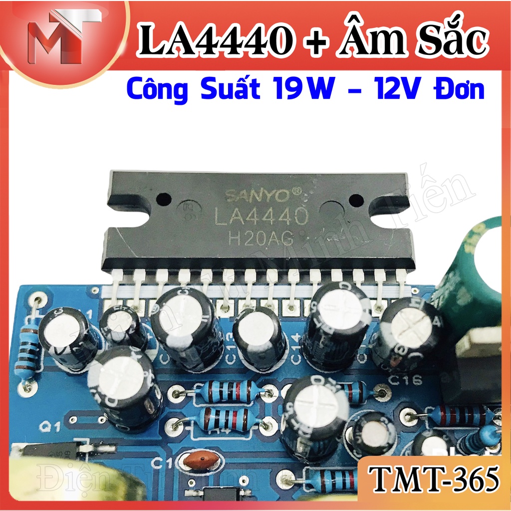 Mạch Công Suất LA4440 & Âm Sắc 5532 - 12V đơn