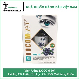 Viên Uống DOCOM ĐV - Hỗ Trợ Cải Thiện Thị Lực, Giúp Cho Đôi Mắt Sáng Khỏe – Hộp 50 viên – Tổng Kho MiềnNam