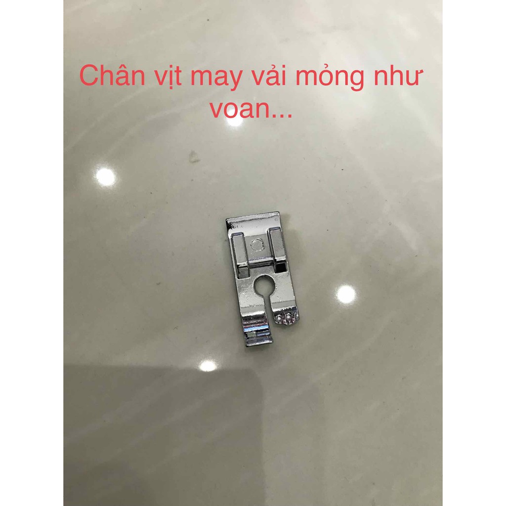 Chân vịt may vải mỏng như voan,... dùng cho máy may gia đình đa chức năng