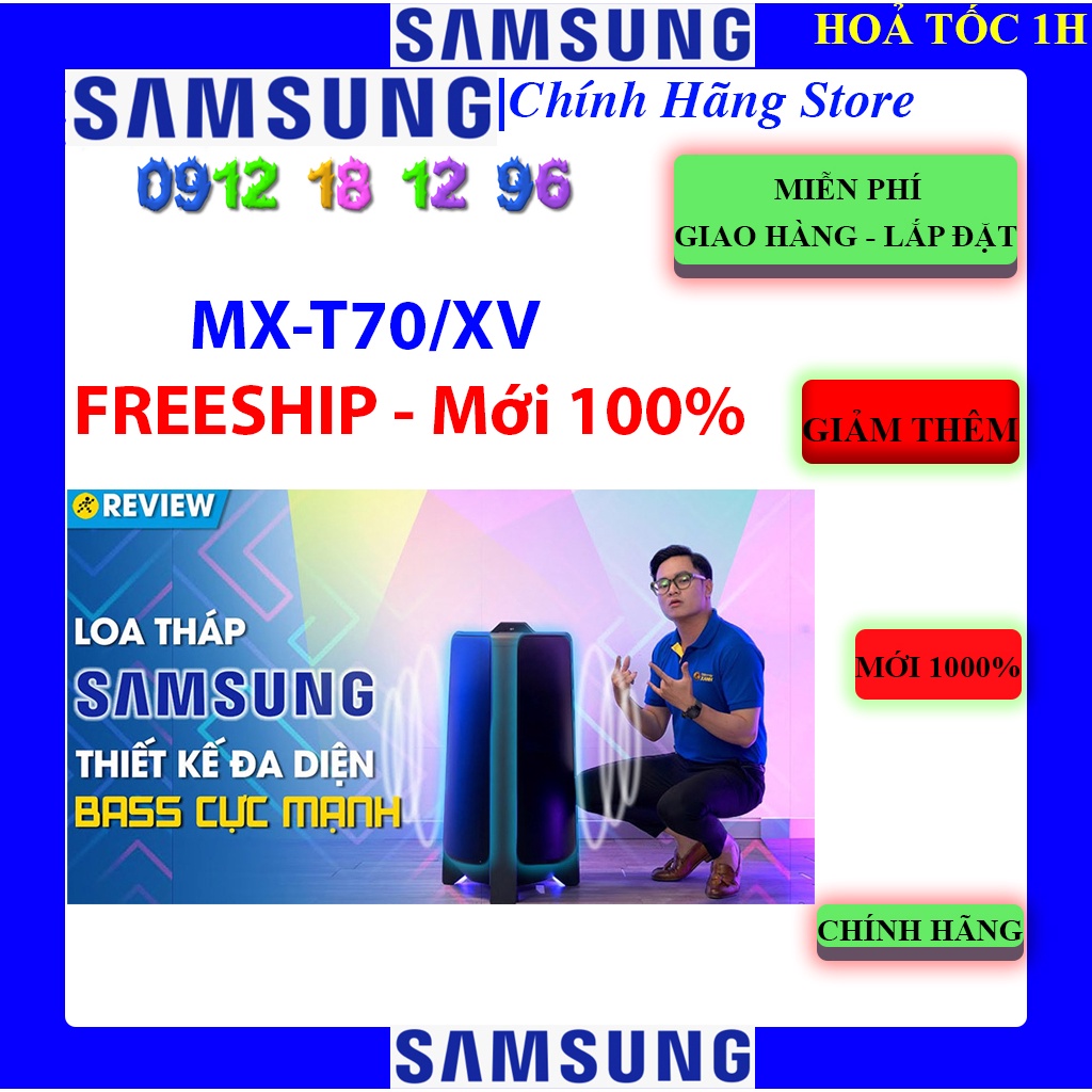 [Mã ELHAMS5 giảm 6% đơn 300K] TẶNG MIC | Loa Tháp Samsung MX-T70/XV