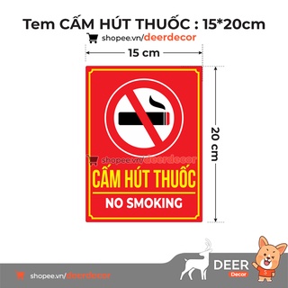 Tem Decal Cấm Hút Thuốc - Có Keo Dán - DEER DECOR