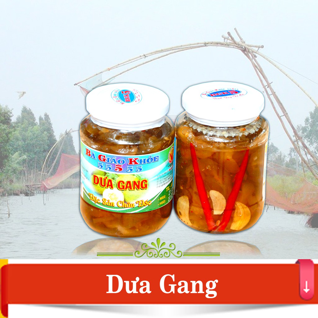 Dưa mắm (dưa gang) Bà Giáo Khỏe 55555 chính gốc hũ 500gr - Châu Đốc