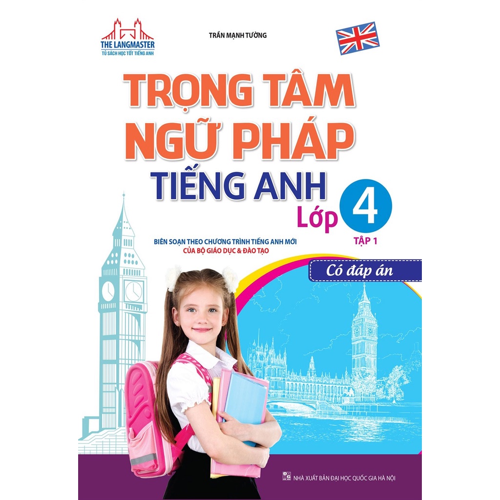 Sách - Trọng tâm ngữ pháp tiếng Anh lớp 4 tập 1 - Có đáp án (tái bản 01)