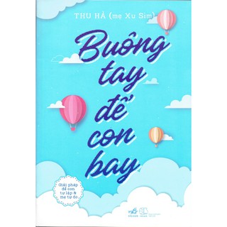 Sách - Buông tay để con bay