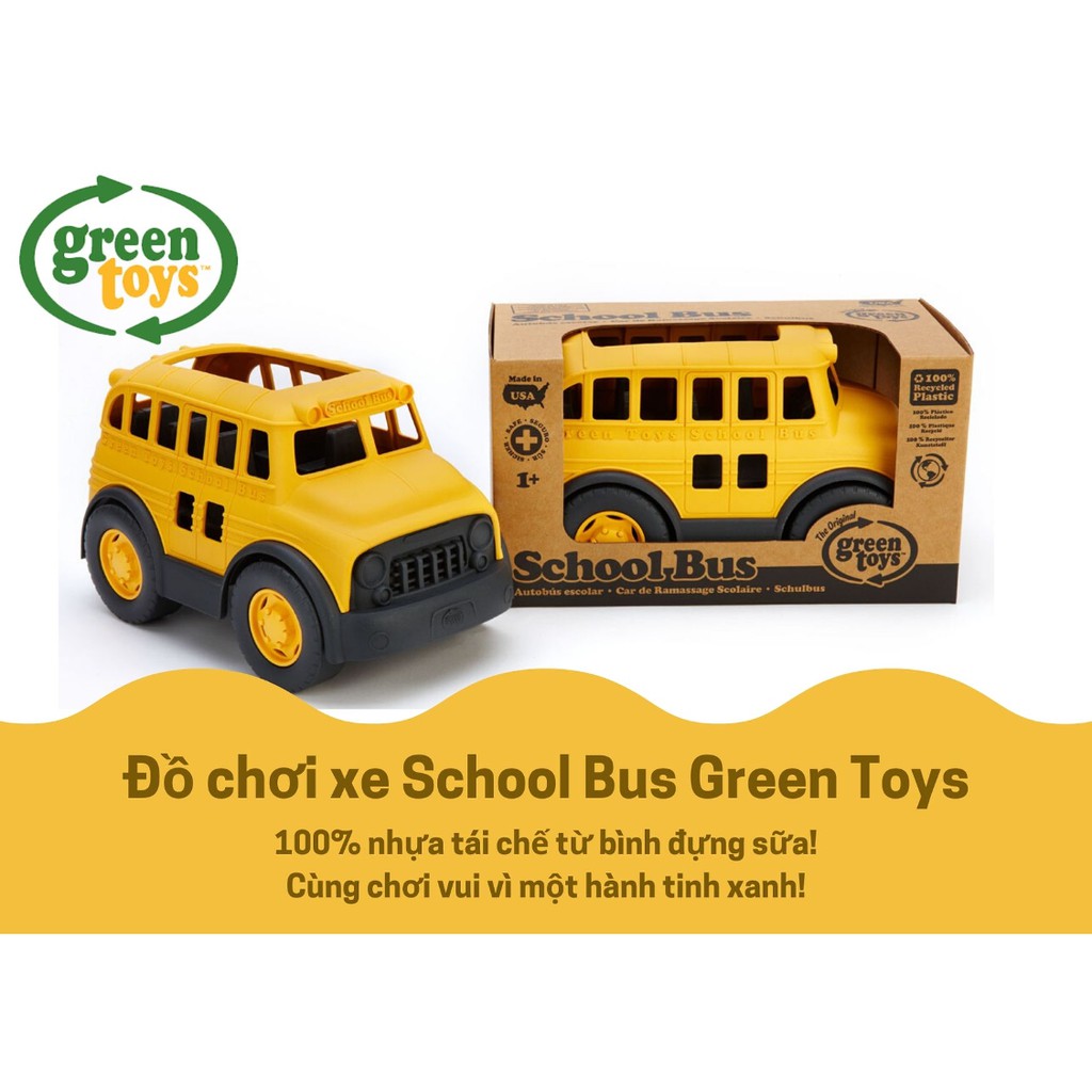 Đồ Chơi Xe School Bus Green Toys Cho Bé Từ 1 Tuổi
