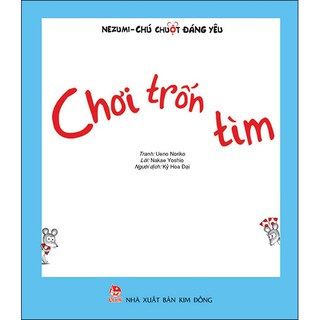 Nezumi - Chú Chuột Đáng Yêu - Chơi Trốn Tìm
