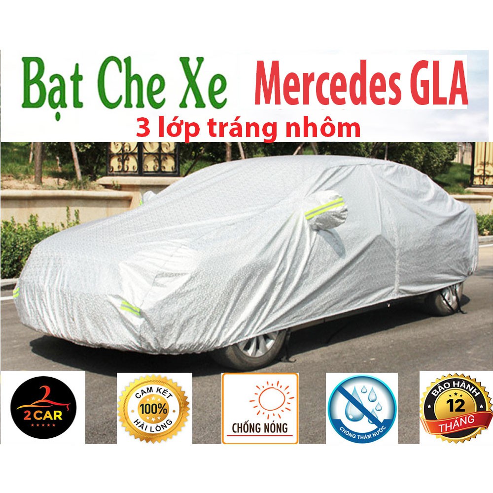 Bạt Phủ Ô Tô Mercedes GLA CAO CẤP 3 LỚP Tráng Bạc Cách Nhiệt, Chống Nước, Chống Trộm Gương