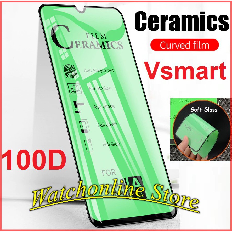 Cường lực dẻo 100D Full màn cho Vsmart live 4 / joy 3 / joy 2 plus / star 3 / star 4 star 5 Aris pro