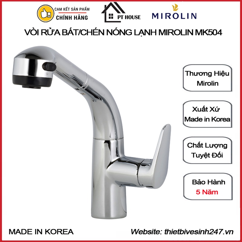 [CHÍNH HÃNG] Vòi rửa bát/chén nóng lạnh rút dây Mirolin MK 504 nhập khẩu HÀN QUỐC (Vòi bếp rút dây nóng lạnh Hàn Quốc)