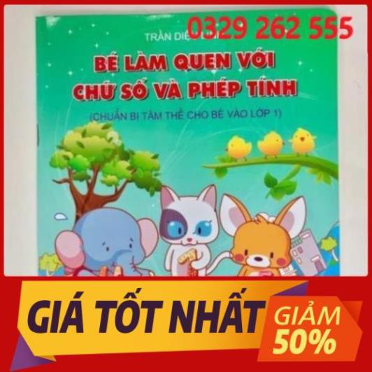 Bé làm quen với chữ số và phép tính( chuẩn bị cho bé vào lớp 1)