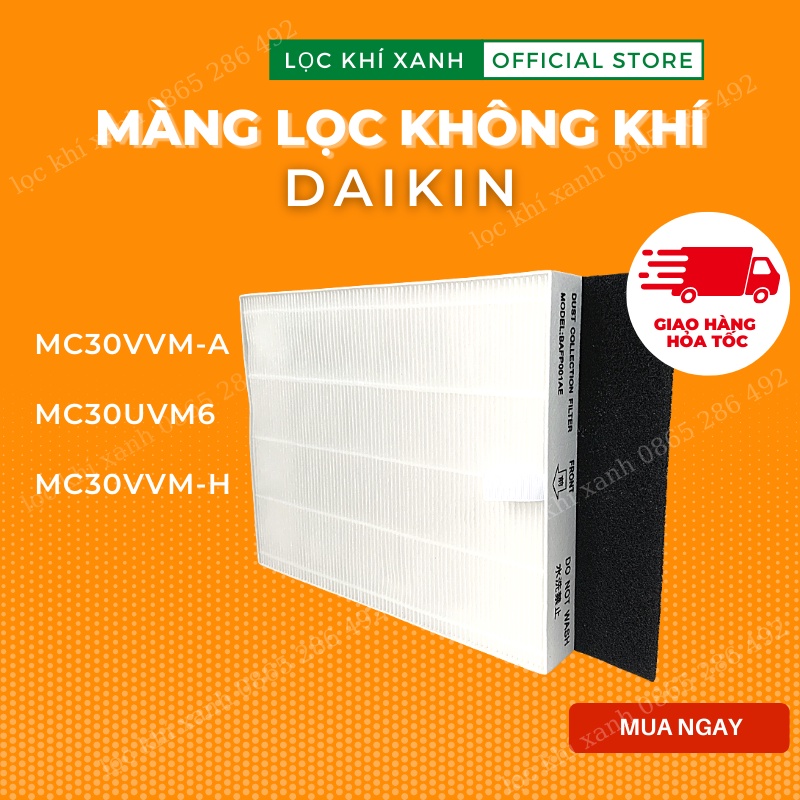 Màng lọc Daikin MC30VVM-A, Daikin MC30UVM6, Daikin MC30VVM-H – Màng Hepa và màng Carbon giá rẻ- Chất lượng cao