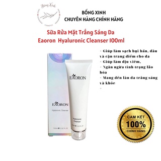 Sữa rửa mặt Eaoron Hyaluronic Cleanser 100 ml