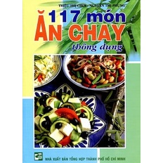 Sách 117 Món Ăn Chay Thông Dụng