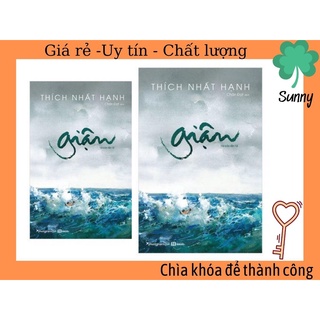 Bản đẹp - giận - thiền sư thích nhất hạnh