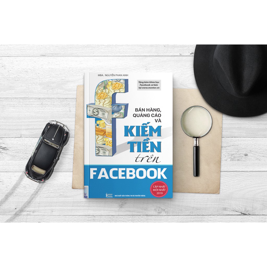 Sách - Bán Hàng, Quảng Cáo Và Kiếm Tiền Trên Facebook | BigBuy360 - bigbuy360.vn