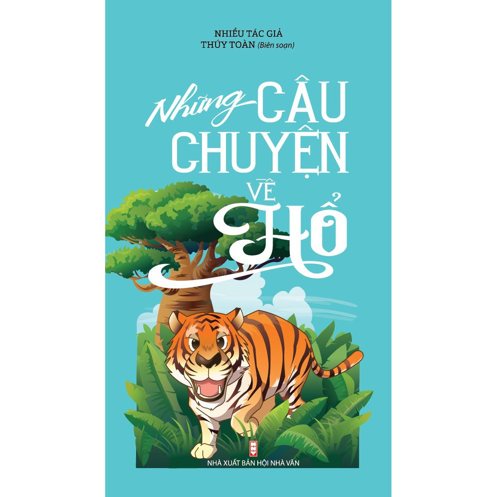 Những Câu Chuyện Về Hổ