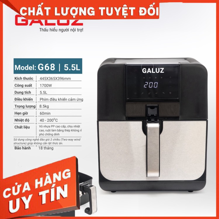 [CHÍNH HÃNG]  NỒI CHIÊN KHÔNG DẦU GALUZ G68, 5.5L 1700W, ĐIỆN TỬ, CAO CẤP