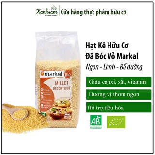Hạt kê hữu cơ đã bóc vỏ markal 500gr - xanhsam organic