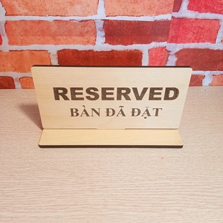 Biển gỗ song ngữ ''reserved - bàn đã đặt'' dành cho quán ăn, nhà hàng, cafe