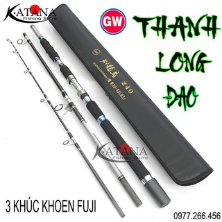 Cần GW 3 khúc chuyên câu tra bè| Jig biển Khoen Fuji - THANH LONG ĐAO