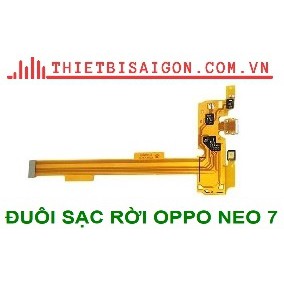 ĐUÔI SẠC BỘ OPPO NEO 7