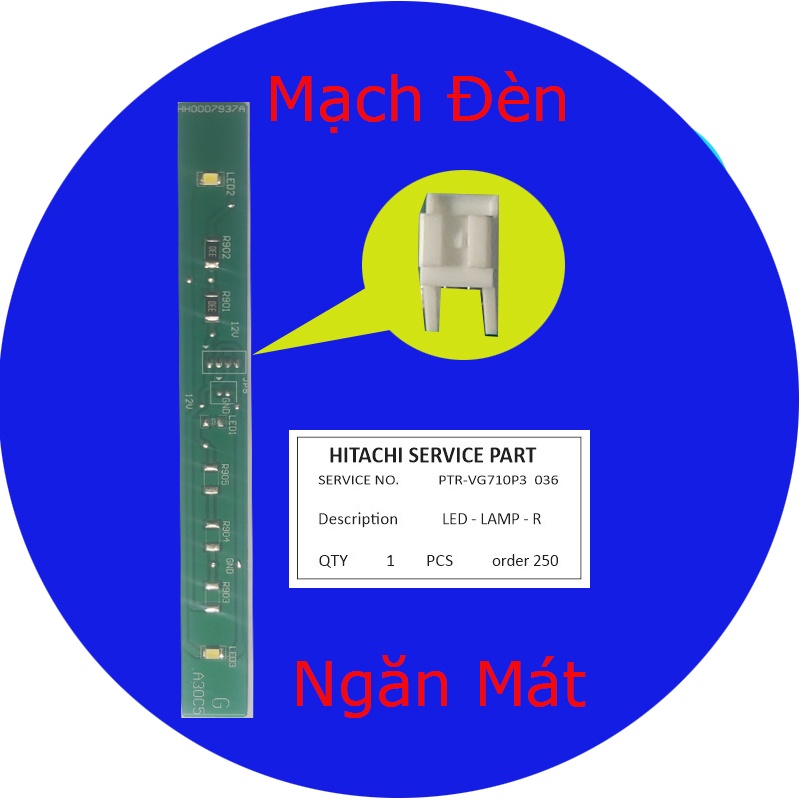 Mạch Đèn Led Thay Thế Cho Tủ Lạnh Hitachi, thay thế cho nhiều dòng tủ hitachi