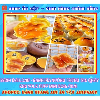 2 CÁI BÁNH PÍA NƯỚNG TRỨNG TAN CHẢY EGG YOLK PUFF ĐÀI LOAN MINI 500Gr/1 CÁI BÁN LẺ
