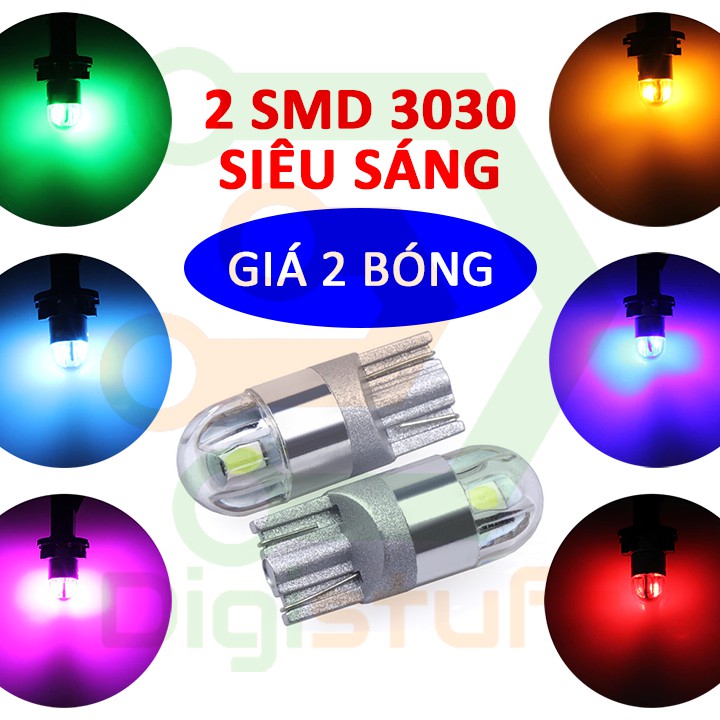 [2 bóng] Đèn LED xi nhan demi 2 SMD 3030 T10 - đèn sương mù gắn mặt đồng hồ ( taplo ) chiếu biển số