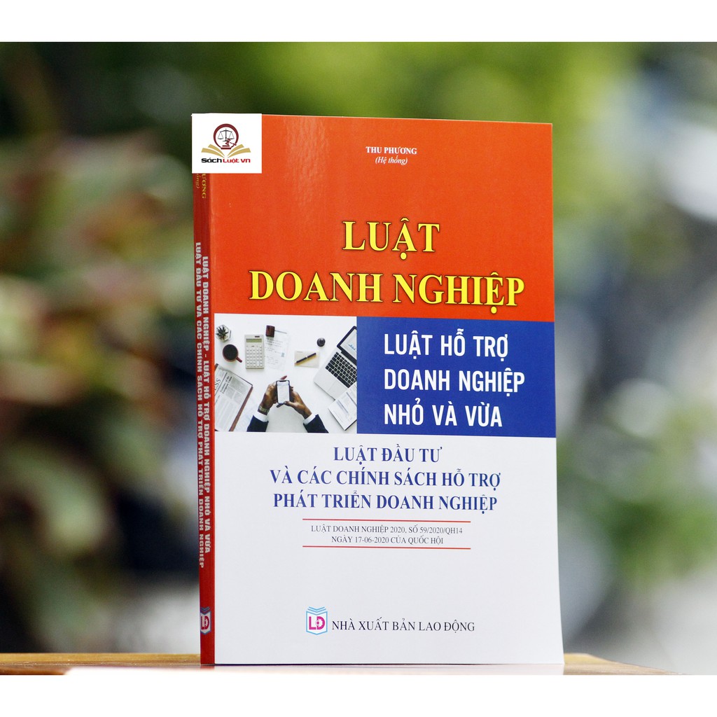 Sách - Luật doanh nghiệp 2020 - luật hỗ trợ doanh nghiệp nhỏ và vừa - luật đầu tư 2020 và các chính sách hỗ trợ