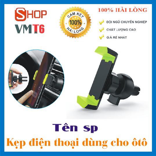 [ Bán Sỉ ] Giá đỡ,Kẹp điện thoại trên ôtô đa năng- Xoay 360 độ !