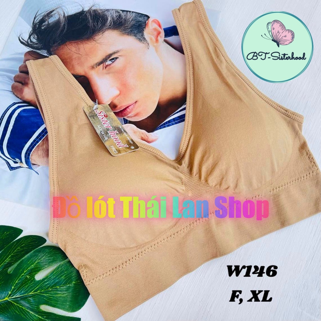 Áo BRA Thái Lan Sisterhood W146 thể thao, vải dệt, mút có thể tháo rời, dây sau dạng móc, chất vải dày dặn, ôm vừa vặn