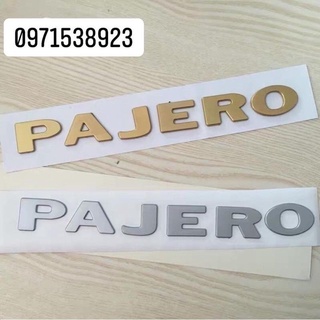 Logo chữ nổi PAJERO bạc va vàng dán đuôi xe