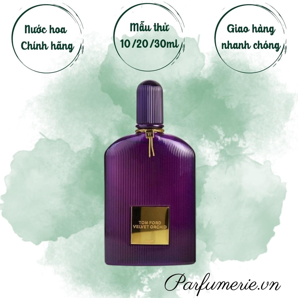 Nước hoa nữ sang trọng Tom Ford Velvet Orchid chiết, hương thơm Quyến rũ, Táo bạo đầy Nổi bật