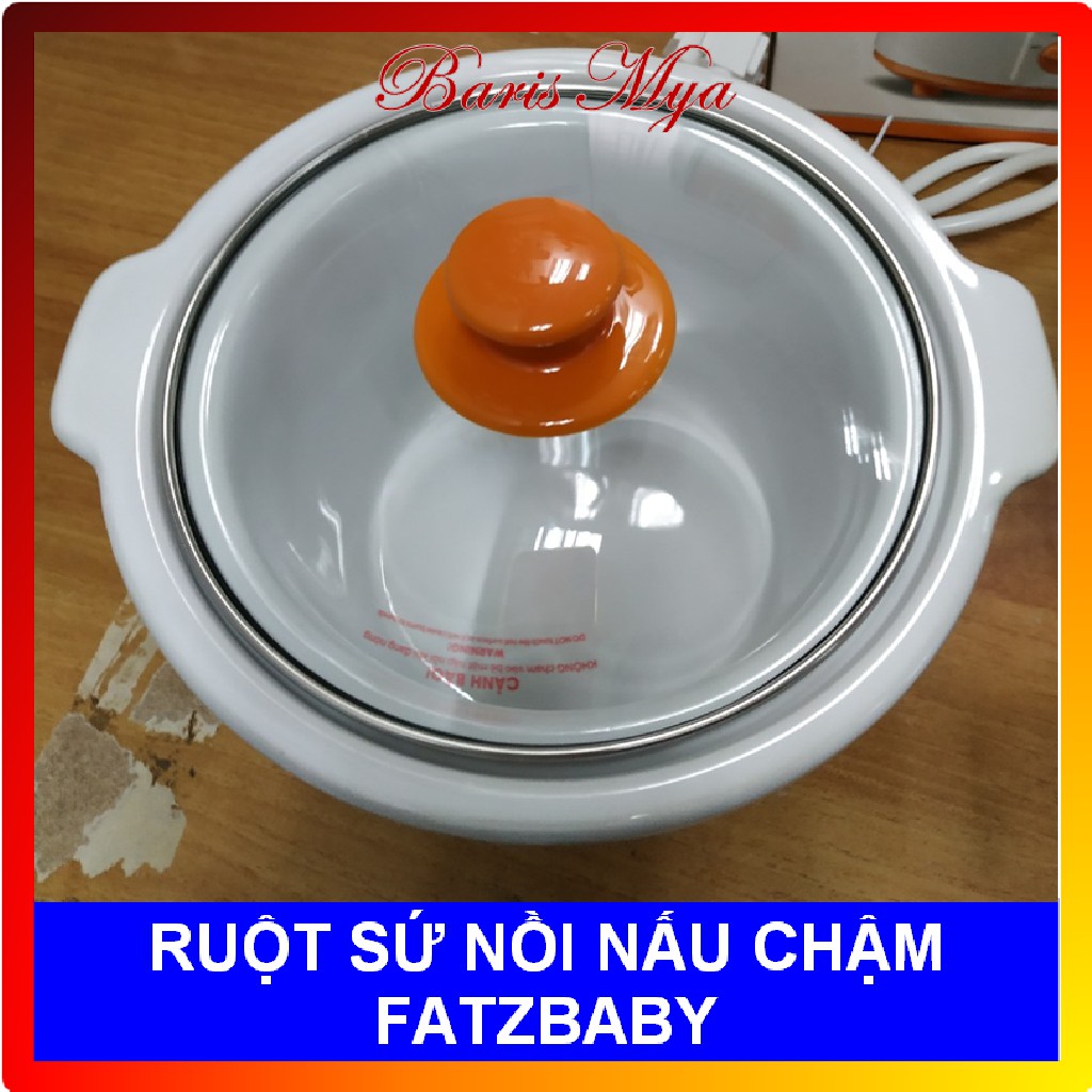 Ruột sứ Nồi nấu chậm Fatz baby (Không có nắp)