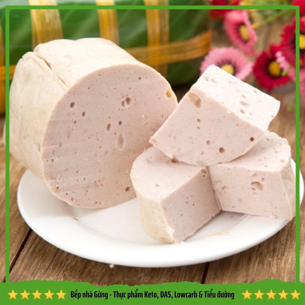 Giò lụa nạc lợn quê 500gram - For Keto, DAS, Lowcarb, Eatclean & Tiểu đường