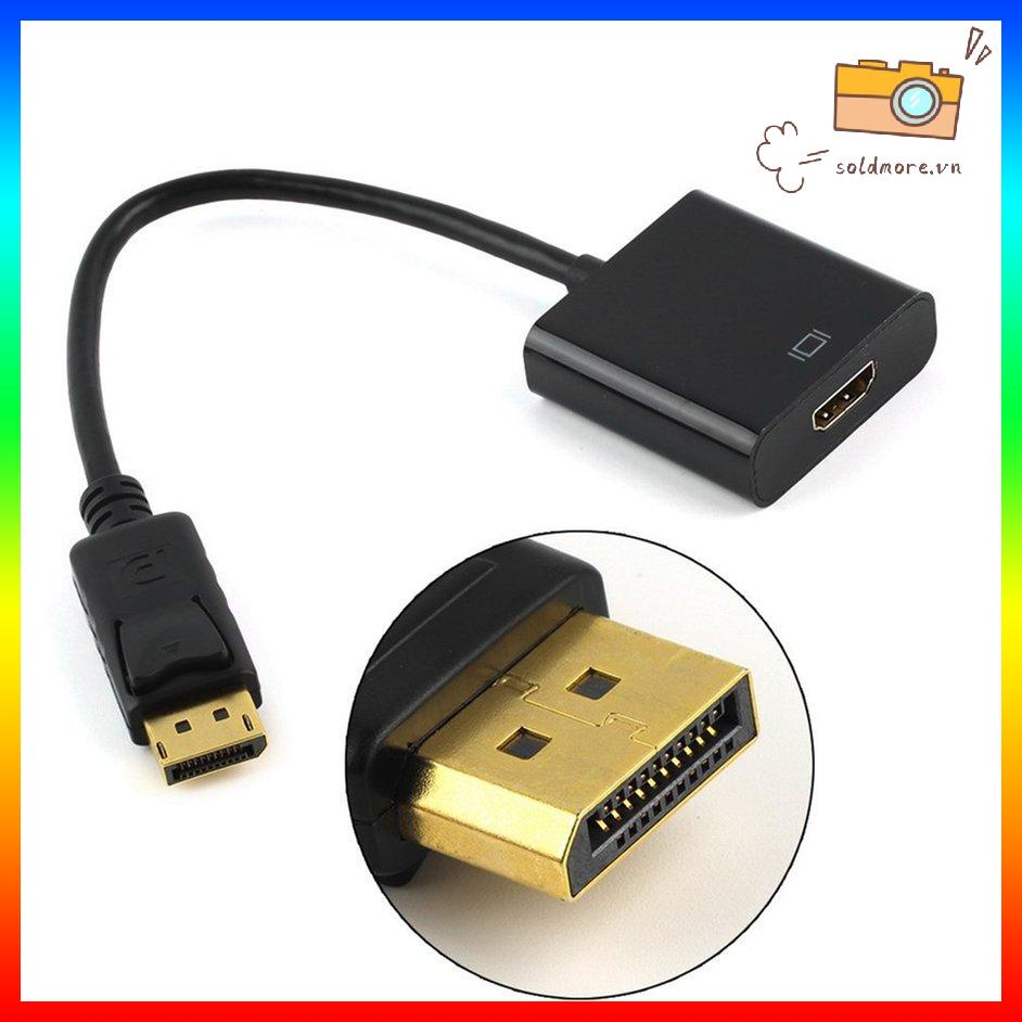 Bộ chuyển đổi DP Displayport Male to HDMI Female Converter cho máy tính xách tay PC