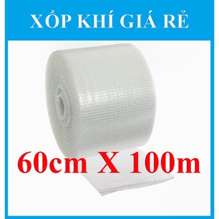 Cuộn xốp khí, xốp hơi, xốp nổ, màng xốp hơi, bóng khí chống sốc, đóng gói bọc hàng 60cmx100m