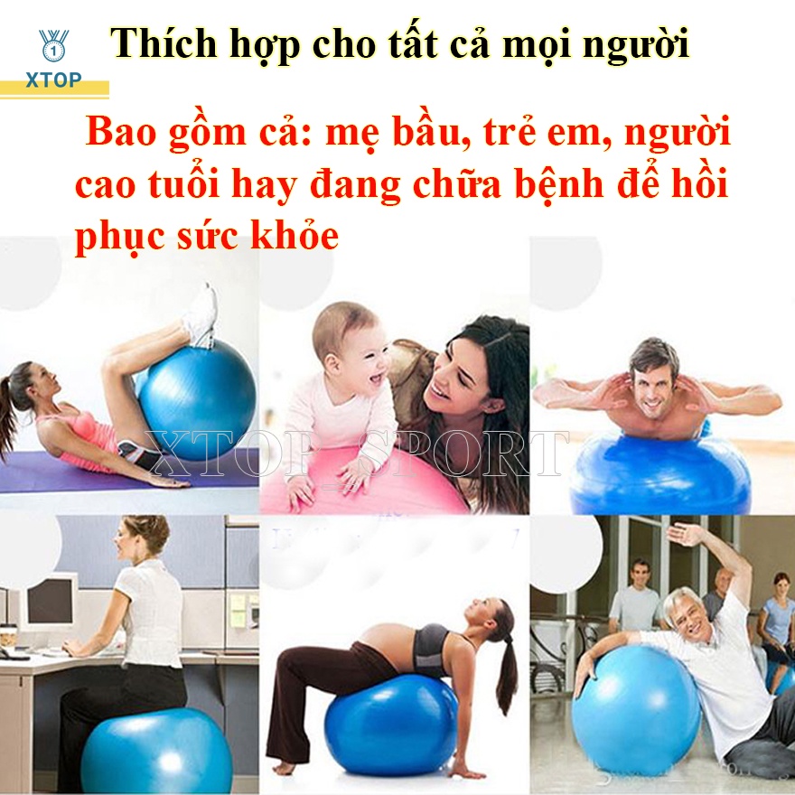 Bóng Tập Yoga Cao Cấp XTOP 65cm, Bóng Tập Gym Dày 2mm Chống Nổ Bền Đẹp B65