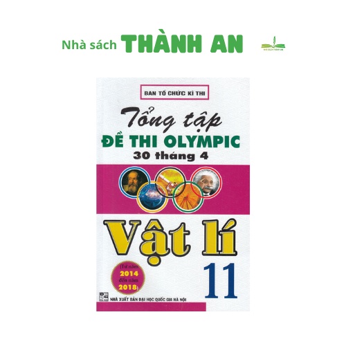 Sách - Tổng tập đề thi olympic 30 tháng 4 vật lí 11