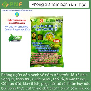 Chế phẩm men sinh học S.EM ủ phân bón, phòng trừ nấm bệnh