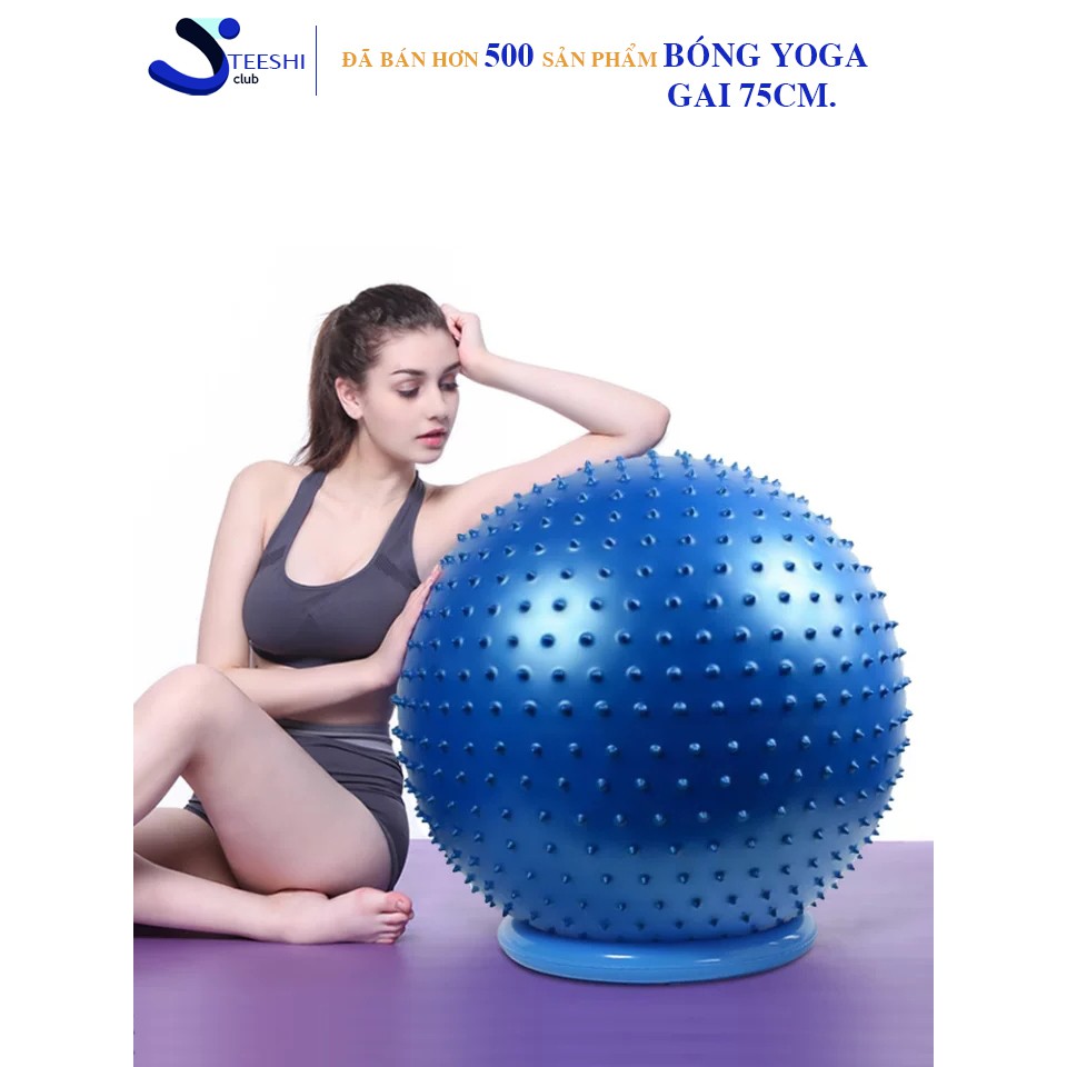 Bóng Tập Yoga Gai 75CM loại dày - 1kg( Tặng Kèm 1 Bơm và bộ nút, gẩy bóng, 1 đổi 1 trong vòng 7 ngày)