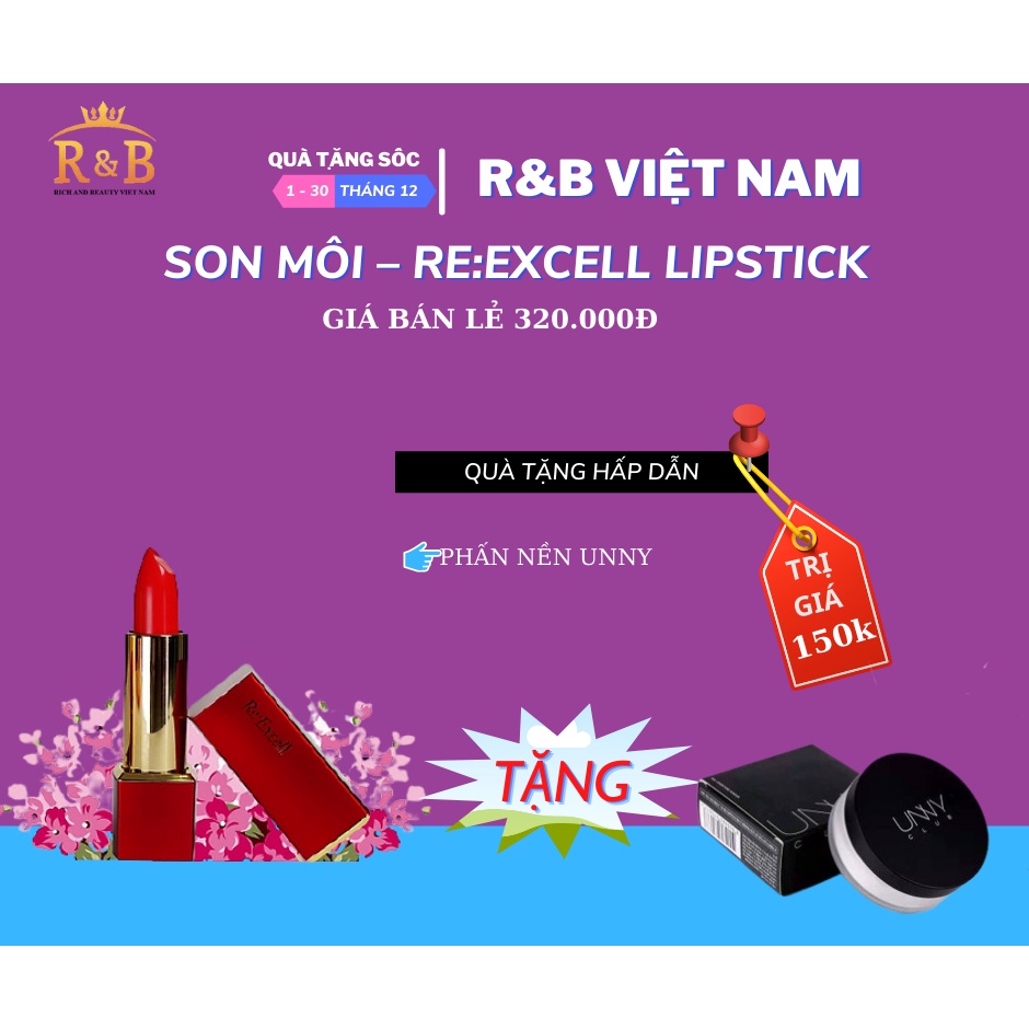 Son không chì❤️ dưỡng môi R&B Việt Nam Excell LIPSTICK có 4 màu: Đỏ quyến rũ, cam đất, hồng, cam tươi.
