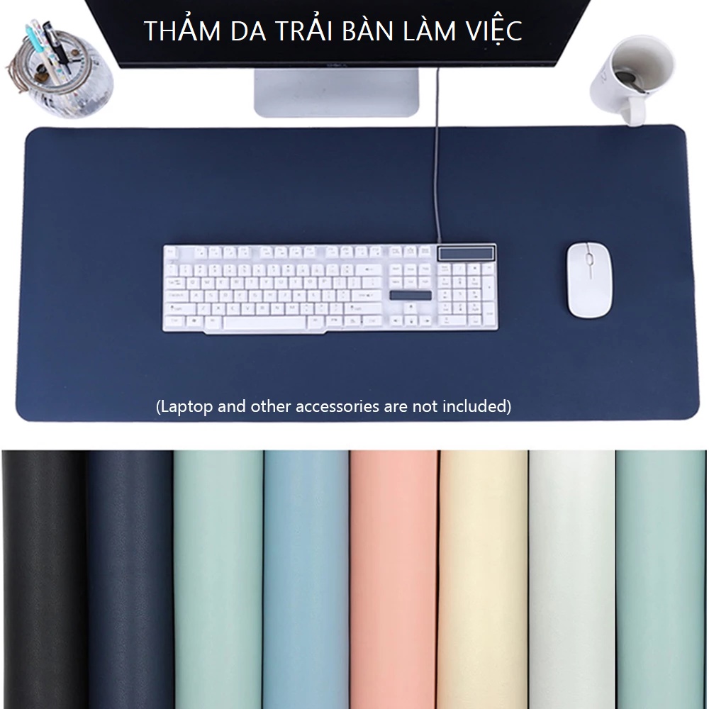 [ KHUYẾN MÃI ] Thảm Trải Bàn Làm Việc DeskPad Da Chống Nước, Miếng Lót Bàn Nhiều Màu Cao Cấp Size 40x60,40x80,50x100