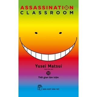 Sách-Assassination Classroom 10 - Thời Gian Làm Trộm